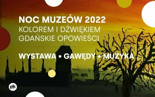 Noc Muzeów 2022 w GAK Winda